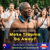 Can Music Really Make Trauma Go Away? Study from University of Queensland