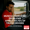 The Hidden Toll of Trucking: Musculoskeletal Disorders (MSDs) in 2,662 Drivers—New Study from BMC Public Health