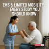 EMS & Limited Mobility: Every Study You Should Know